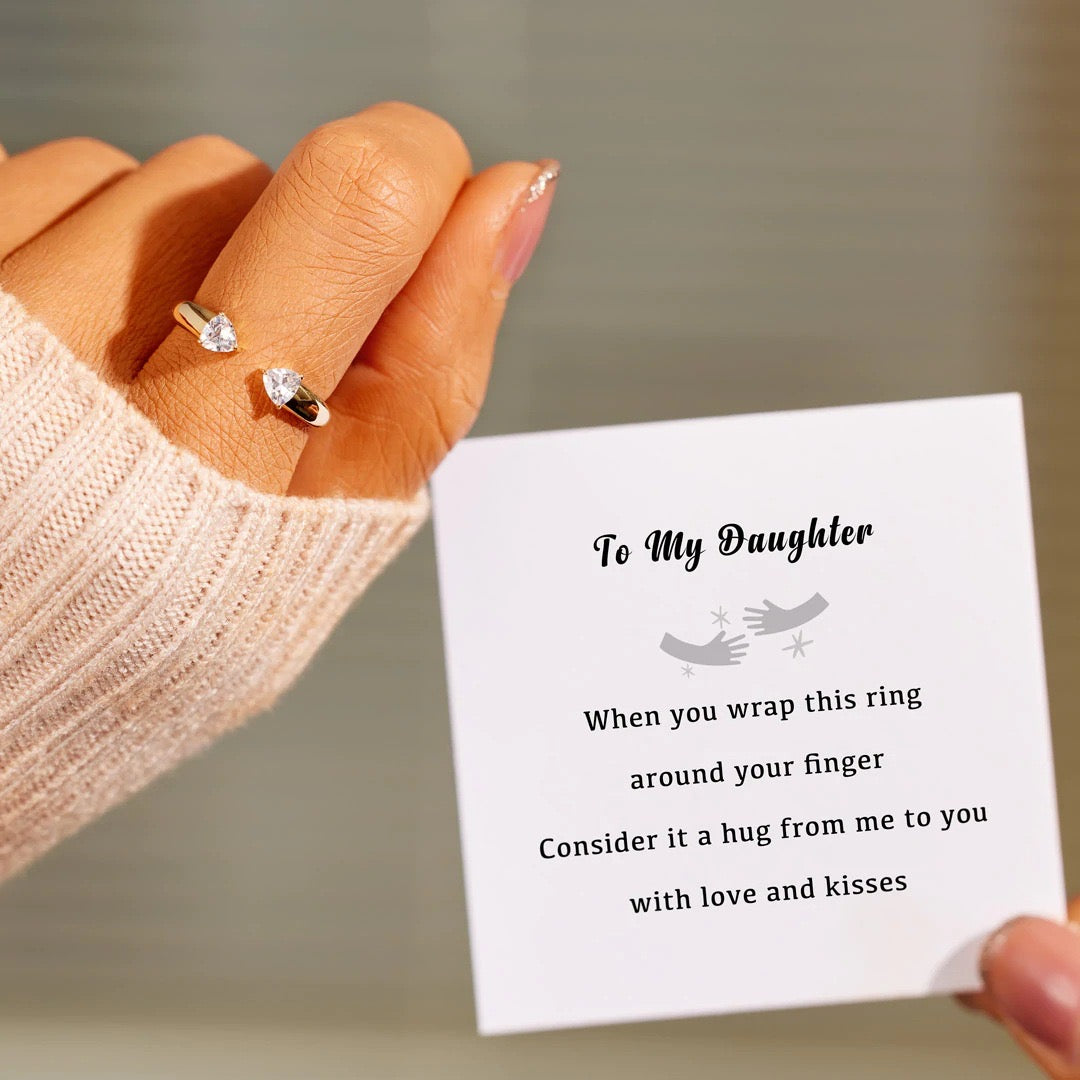 To my Daughter - Hug Ring